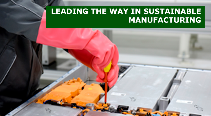 Leading the way in sustainable manufacturing